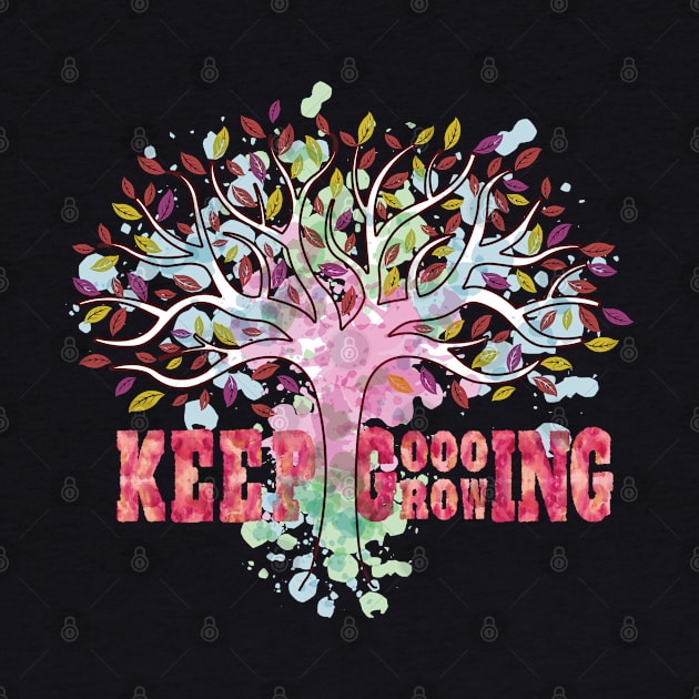 Keep going inspiring growing tree graphic, gym workout fitness hiking motivational, Women Men by Luxera Wear